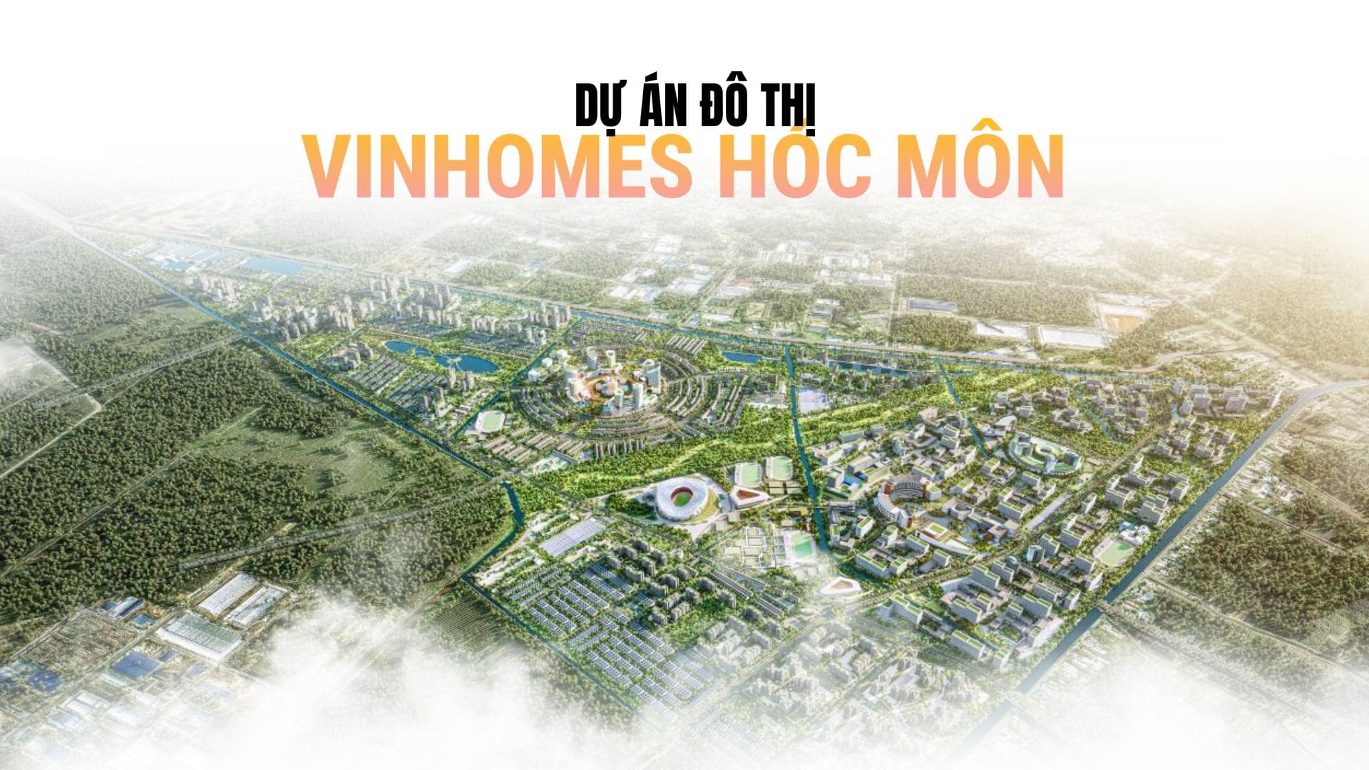 🔥 VINHOMES SAIGON PARK - ĐÓN ĐẦU THỜI KHẮC KHỞI THẾ HẠ TẦNG CỦA TÂM ĐIỂM TÂY BẮC TP.HCM